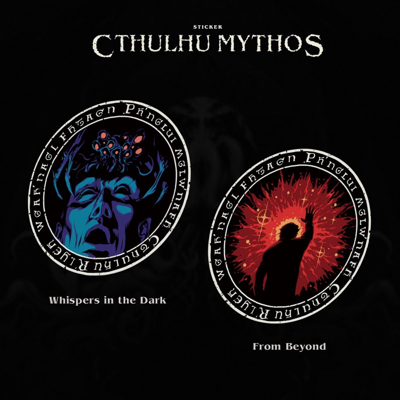 May include: Two round stickers with black and white text and images. The first sticker has a blue and purple image of a creature with tentacles and the text "Whispers in the Dark". The second sticker has a red image of a person with their arms raised and the text "From Beyond".