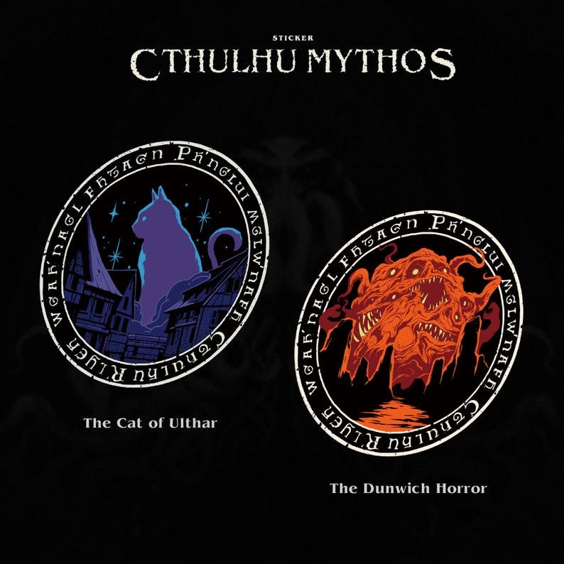 May include: Two round stickers with black borders and white text. The first sticker features a purple cat in front of a cityscape with stars. The text reads "SAFRAGL FH5AGn PinGLUI MGLWNAFD Ch LHU K LYE" and "The Cat of Ulthar". The second sticker features a red, multi-headed creature with sharp teeth. The text reads "PANGLUI ALYER WEAR DAGL FHTAen MGLWNAFD" and "The Dunwich Horror".