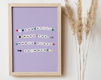 Swift Digital Poster | Bejeweled Lyrics Friendship Bracelets | Downloadable Poster Design for TSwift Fan Teen Dorm Rooms Wall Decor