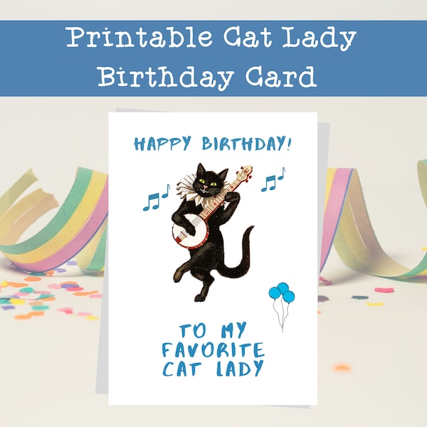 Cat Lover Birthday Card Mom Musical Banjo Playing Dancing Cat Gift Printable Funny Card For Cat Moms Kitten Lovers