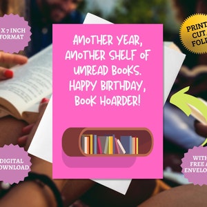 Birthday card for book lover bookish reader gift librarian birthday gifts book card bookworm birthday A7 PDF funny nerd geek cards