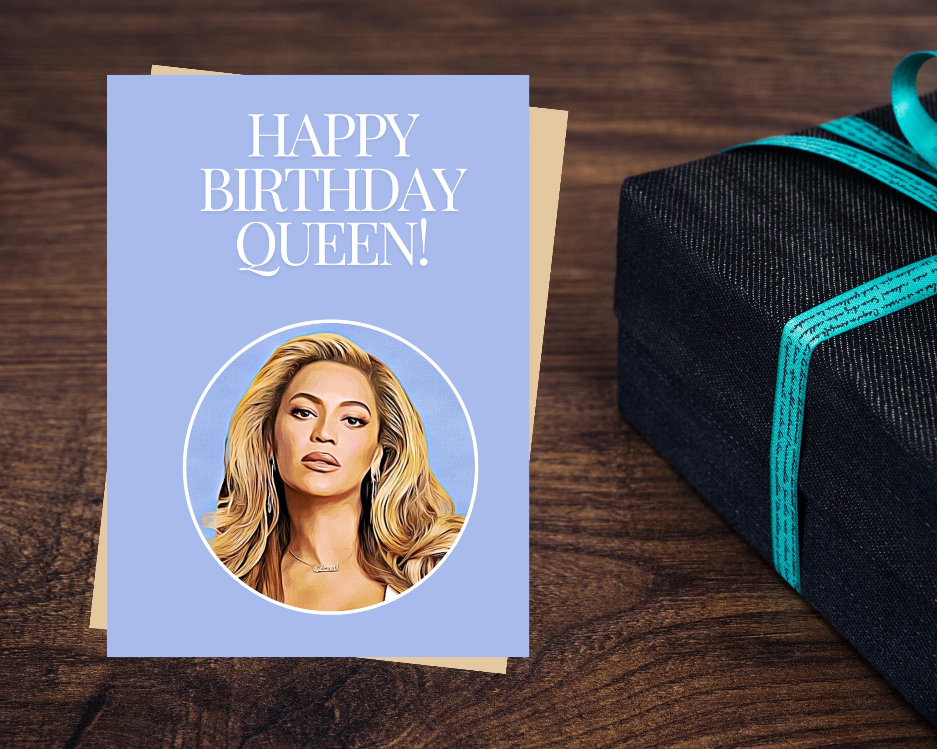 Queen Beyonce Printable Birthday Card | Queen B Fan Birthday Card ...