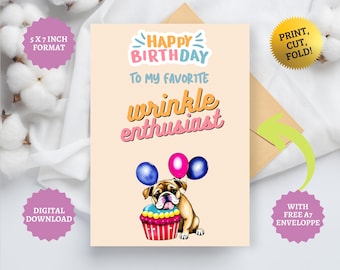 Tarjeta de cumpleaños de Bulldog Británico: Regalo para los amantes de las arrugas (imprimible)