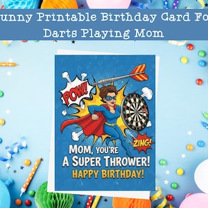 Funny Printable Birthday Card for Mom Who Loves Darts – Dartboard Birthday Card, Gift for Dart Player Mom, Humorous Sports Greeting Card