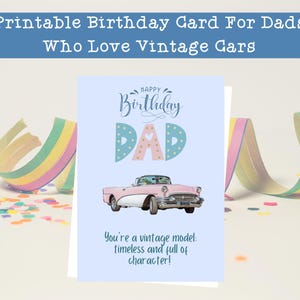 Carte d'anniversaire imprimable pour papa qui aime les voitures anciennes, carte pour amateur de voitures anciennes, mari, grand-père, cadeau de collectionneur de voitures rétro