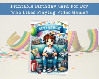 Carte d'anniversaire imprimable pour garçon qui aime jouer aux jeux vidéo, carte de jeu pour petit-fils, fils, carte d'anniversaire d'enfant