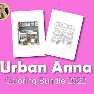 12 Downloadable coloring pages of original Urban Anna pen drawings from 2022. Print at home PDF, shop fronts urban sketch, adult coloring
