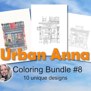 NEW Part 8: Set of 10 downloadable coloring pages of original Urban Anna pen drawings 2025 Print at home PDF, shop fronts urban illustration