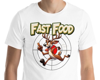 Fast Food Deer T-Shirt: Funny Hunter Tee