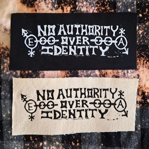 No Authority Over Identity Banner Print Patch