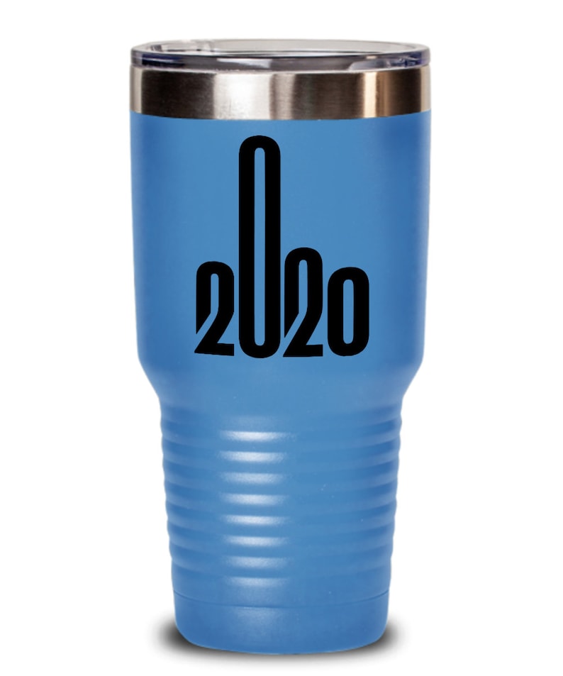 Quarantine Middle Finger Design F*ck You 2020 Funny Tumbler Insulated Novelty