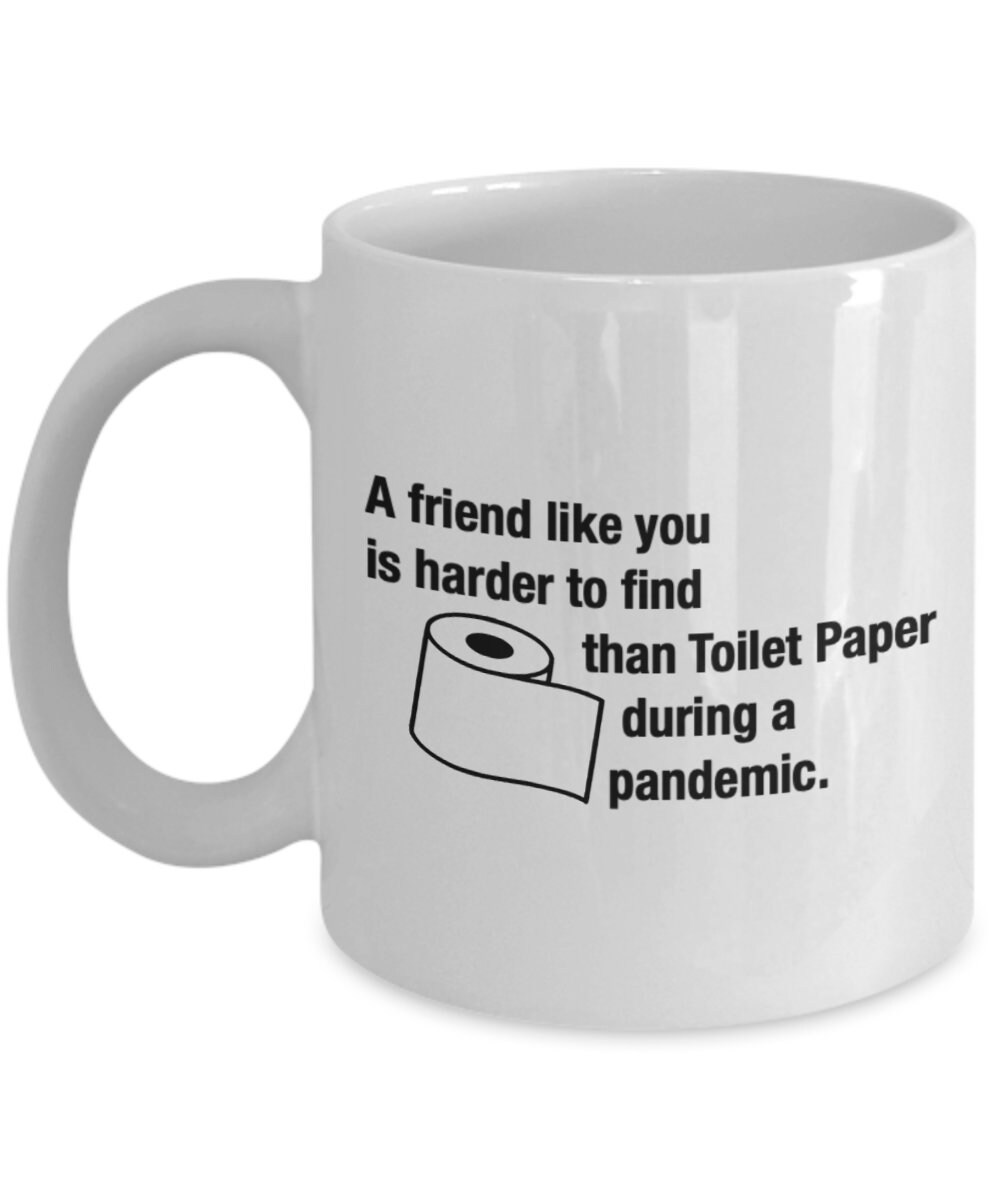 Funny Friend Coffee Mug Cup a Friend Like You Harder to Find Etsy