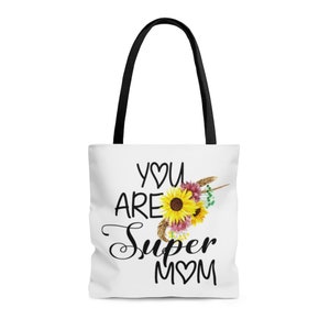 You Are A Super Mom Tragetasche, Muttertag, Mama, Oma, Tante, Schwester, Einkaufstasche, All Occasion, Geburtstag