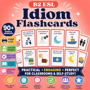 Puede incluir: Imagen de tarjetas didácticas de modismos B2 ESL, con el título "Idiom Flashcards" en letras azules grandes. Las tarjetas muestran modismos con ilustraciones, incluyendo "Una bendición disfrazada" y "Perder el tren". El texto adicional incluye "Imprimir y listo" y "Apto para profesores".