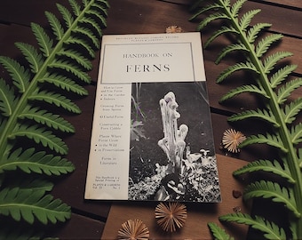 Vintage Handbook on FERNS Brooklyn Botanic Garden Record Plants & Gardens