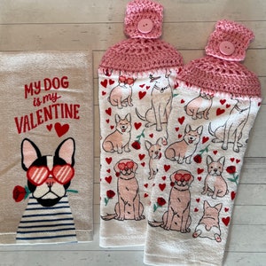 3 Piece Towel Set “My Dog Is My Valentine” - Use Anywhere!