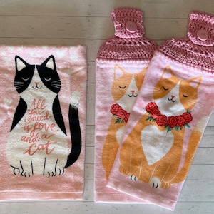 3 Piece Towel Set “All You Need Is Love And A Cat” - Use Anywhere and Anytime of the Year!