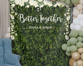 Better Together Wedding Banner Personalized Grass Wall Backdrop Engagement Greenery Backdrop Hedge Wall Custom Floral Backdrop Bridal Shower