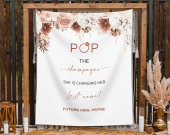 Pop the Champagne Bridal Shower Backdrop She's Changing her Last Name Banner Terracotta Future Mrs Decor Brunch & Bubbly Engagement Party