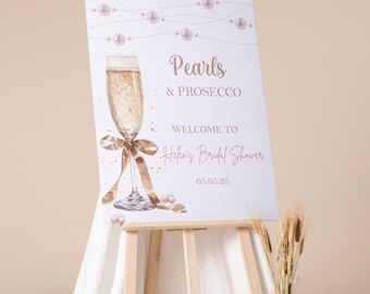 Bridal Shower Welcome Sign Printed Champagne Pearls Prosecco Poster Pearl Bridal Shower Foamboard Gold Bow Wedding Shower Entrance Sign