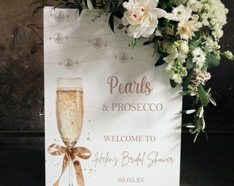 Printed Pearls Prosecco Bridal Shower Welcome Sign White Pearl Bridal Shower Foamboard Gold Bow Wedding Shower Entrance Sign Bachelorette