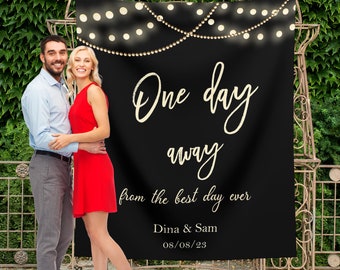 Wedding Rehearsal Backdrop One Day Away From the Best Day Ever Wedding Practise Decoration Black Gold Cascading Lights Custom Photobooth