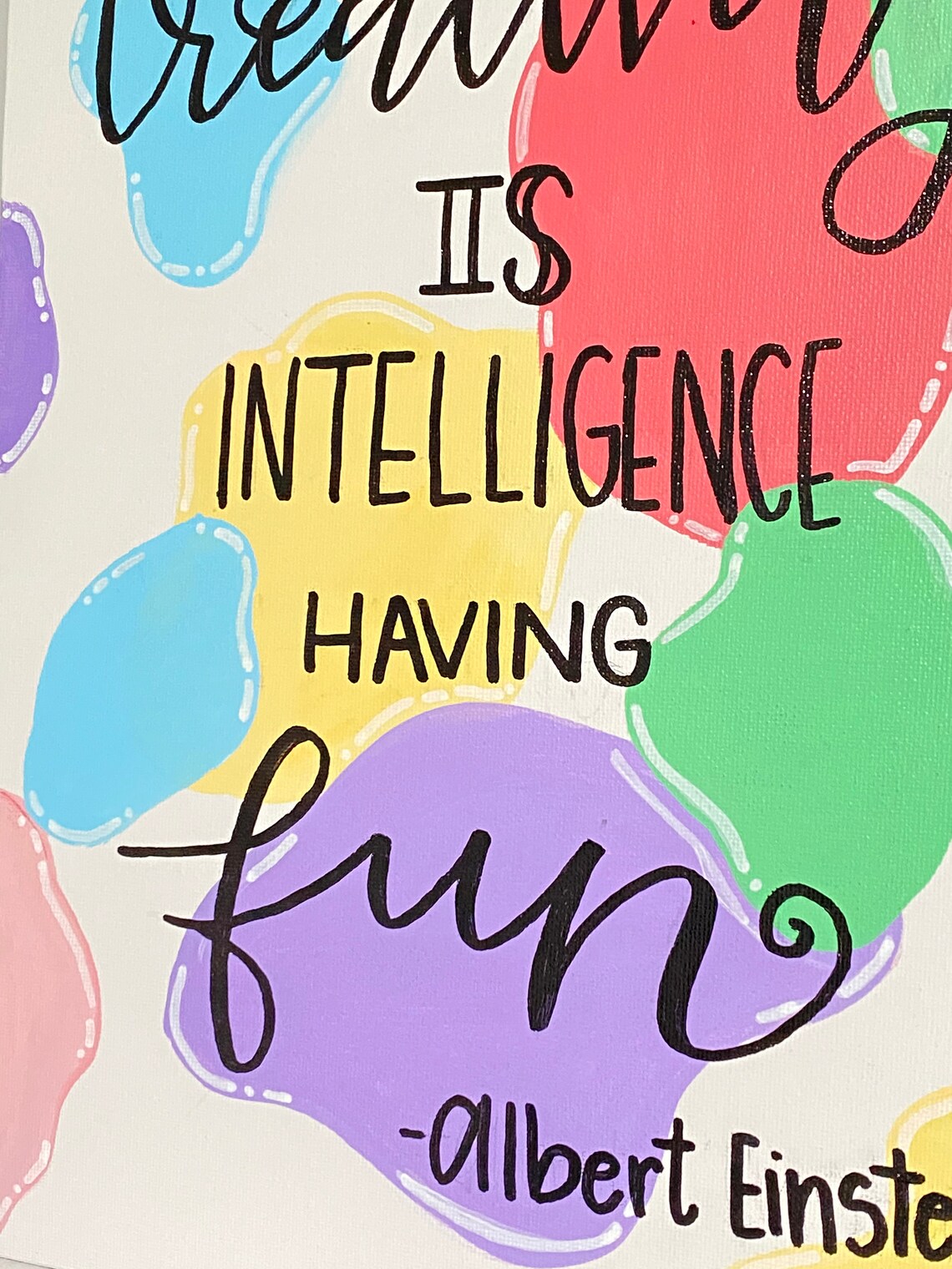 Educational Wall Art creativity is Intelligence Having Fun Etsy