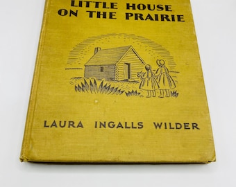 Little House on the Prairie | Laura Ingles Wilder | Rare Copy