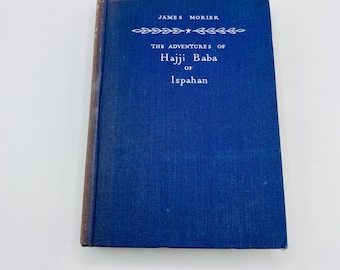 Die Abenteuer des Hajji Baba von Ispahan | James Morier | Buch | Bücher