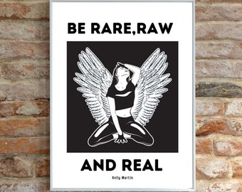Be Rare, Raw and Real, Inspirational Quote, Personal Power Gifts, Empowerment Gifts, Self-Love Gift, Angel Wall Art, Self-Love Poster
