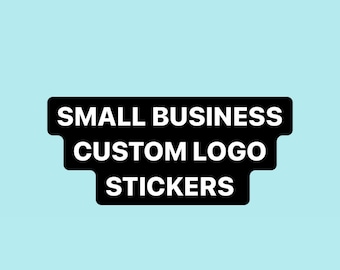 SMALL BUSINESS CUSTOM logo stickers