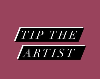 TIP THE ARTIST