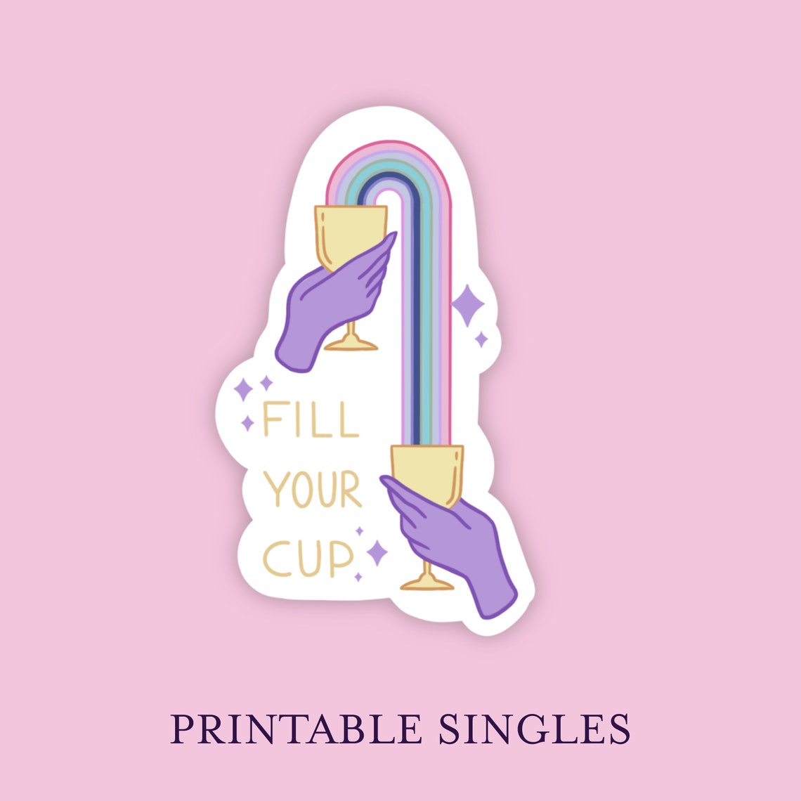 Fill Your Cup Printable Sticker Etsy