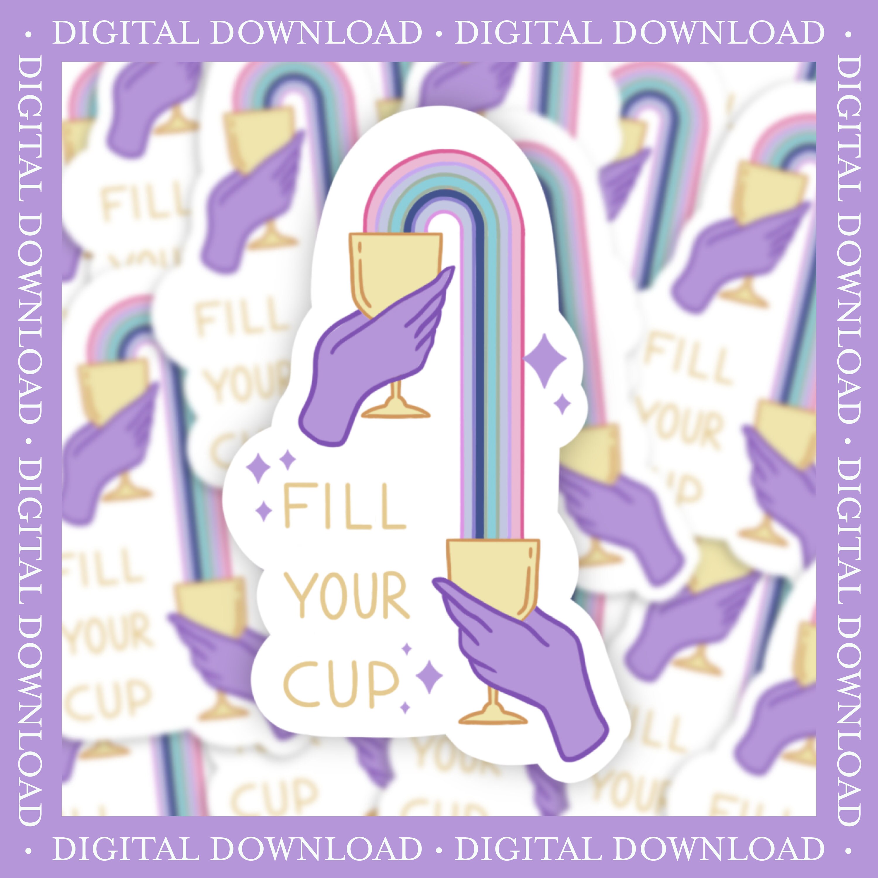Fill Your Cup Printable Sticker Etsy