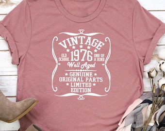 Camiseta de 50 cumpleaños, vintage de 1976, bien envejecida, edición limitada, piezas originales, regalo de cumpleaños, mujer de 50 cumpleaños, regalo de 50 cumpleaños