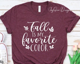 Fall sezon shirt, Fall is my Favorite Shirt, Fall T-shirts, Fall shirts women, Women's Graphic Tee, Cute Fall Shirt mom fall tee