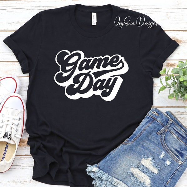 Game Day Shirt, Game Day Tshirt, Game Day Tee, Game Day Shirts, Game Day Gift, Funny Game Day, Game Day Tshirt Women, Game Day Shirt Women