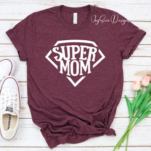 Super MOM Shirts, Super MOM tees, Mom Adult T-Shirt, Funny mom Gift shirt, Mothers Day Shirt, Mama Shirt, Hero T Shirts, Best mom Tee