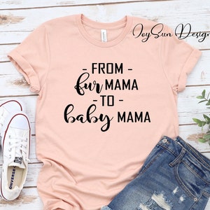 De la chemise Fur Mama Baby Mama Shirt, chemise de grossesse, annonce de bébé, cadeaux de nouvelle maman, cadeau pour future maman, maman humaine, révélation de grossesse