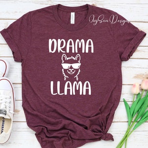Drama LLama Shirt, Cute Llama Shirt, Funny Llama Shirt, drama shirt Women, Cute Farm Shirt, mama Shirts, Gifts for Her, Mom Shirt