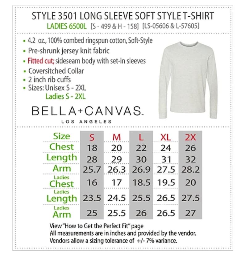 May include: Size chart for a long-sleeve, soft-style t-shirt. The chart shows measurements in inches for chest, length, and arm for sizes S, M, L, XL, and 2XL. The chart also includes measurements for ladies' chest, length, and arm.