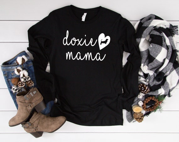 Doxie Mama Long Sleeve , Dachshund Mom shirt, Dachshund Mama shirt, Daschund Owner Gift, Sausage Dog Lover, Weiner Dog Gifts, Doxie shirt