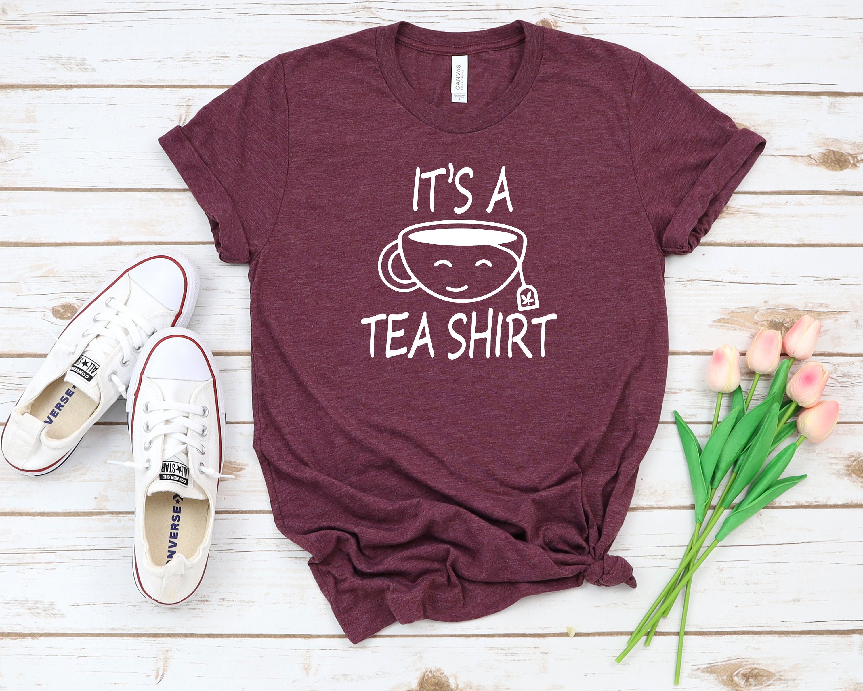 It's A Tea Shirt / Tea Shirt Tea Lover Tea Addict Shirt Etsy