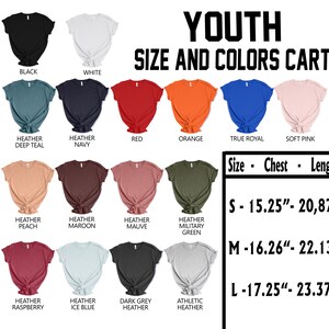 May include: Youth t-shirt size chart with color options. The chart shows 15 different colors of t-shirts, including black, white, red, orange, true royal, soft pink, heather deep teal, heather navy, heather peach, heather maroon, heather mauve, heather military green, heather raspberry, heather ice blue, dark grey heather, and athletic heather. The chart also includes size information for small, medium, and large, with chest and length measurements in inches.