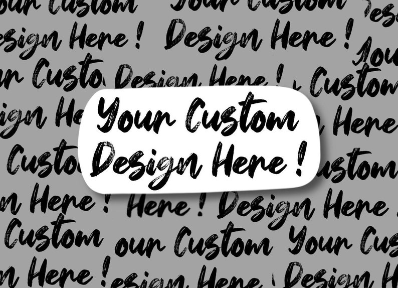 Custom Vinyl Stickers Create Your Own Stickers Personalized Size and