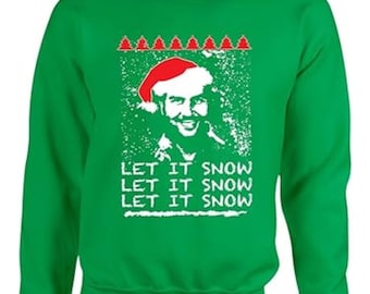 Adult Sweatshirt Let It Snow Ugly Christmas Winter Funny Xmas Top