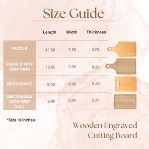 May include: A size guide for wooden engraved cutting boards. The guide shows the dimensions of paddle and rectangular boards, including length, width, and thickness in inches. The text "Size in Inches" is at the bottom.