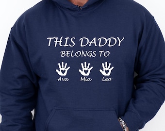 Sudadera con capucha "This Daddy Belongs", sudadera con capucha para el Día del Padre, sudadera con capucha personalizada para papá, regalo de cumpleaños para papá, sudadera con capucha para papá primerizo, sudadera con capucha para el Día del Padre