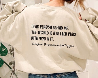 Person Behind Me, Dear Person Jumper, Mental Health Gift, Be Kind Sweater, Kindness Sweatshirt, Back Print Crewneck, Anxiety Sweatshirt