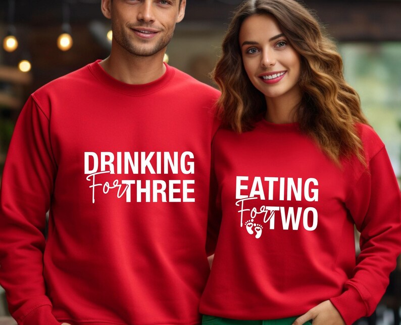 Couples Pregnancy Sweatshirt, New Pregnant Jumper, Funny Pregnancy Top, Eating For Two, Maternity Sweater, Drinking For Three, New Mum Gift image 6